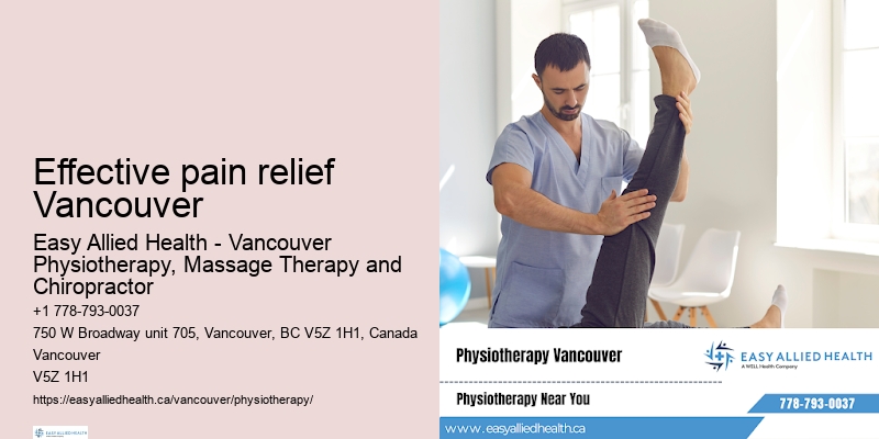 Effective pain relief Vancouver