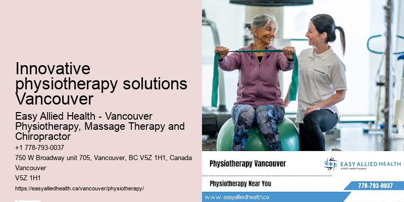 Innovative physiotherapy solutions Vancouver physiotherapy programs