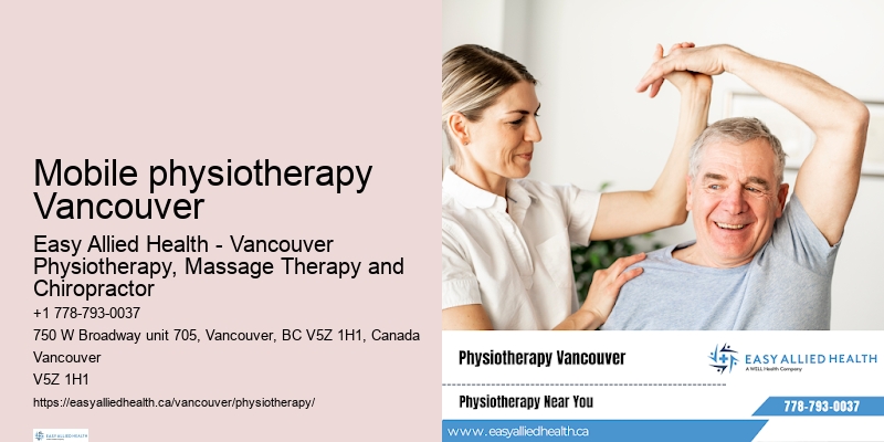 Affordable physiotherapy Mobile physiotherapy Vancouver