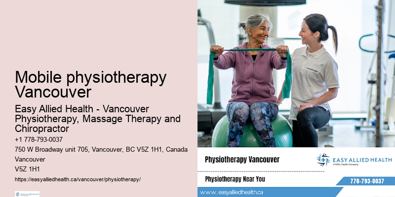 Quick physiotherapy booking Mobile physiotherapy Vancouver