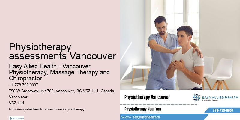 Seamless physiotherapy booking Physiotherapy assessments Vancouver