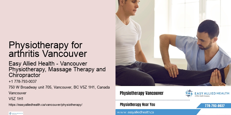 Physiotherapy for arthritis Vancouver physiotherapy for stroke recovery