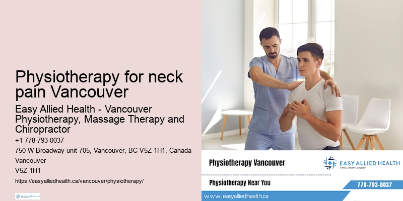 Effective back pain treatment Physiotherapy for neck pain Vancouver