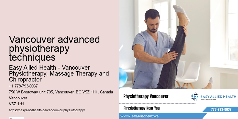 Easy physiotherapy booking process Vancouver advanced physiotherapy techniques
