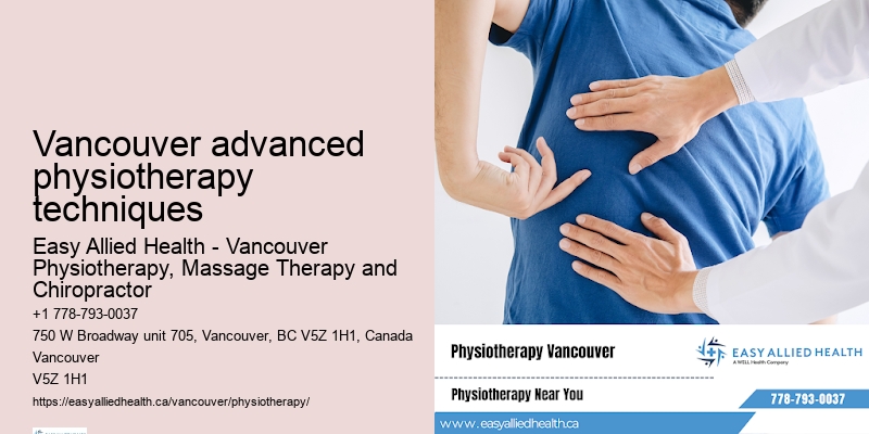 Advanced pain relief strategies Vancouver advanced physiotherapy techniques