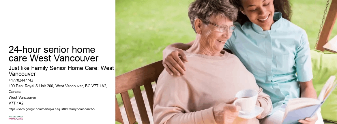 Senior Home Monitoring Services 24-hour senior home care West Vancouver