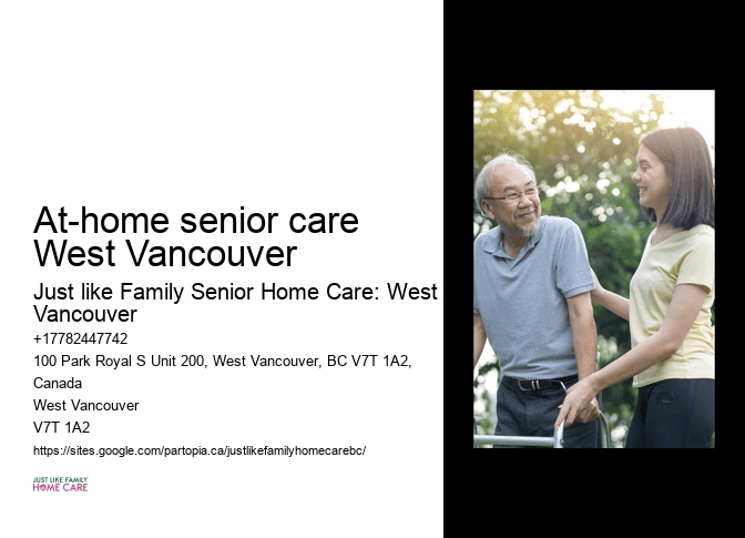 Palliative care at home At-home senior care West Vancouver