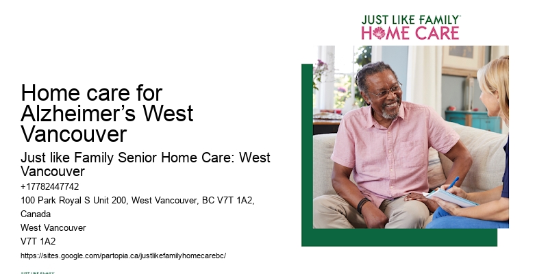 Home health support Home care for Alzheimer’s West Vancouver