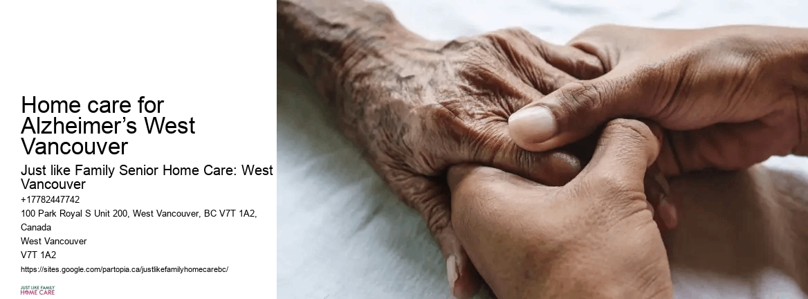 Home care for Alzheimer’s West Vancouver Live-In Care Services