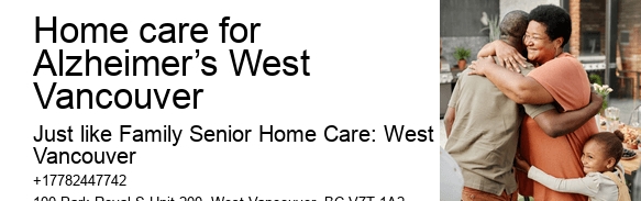 Home Care Home care for Alzheimer’s West Vancouver