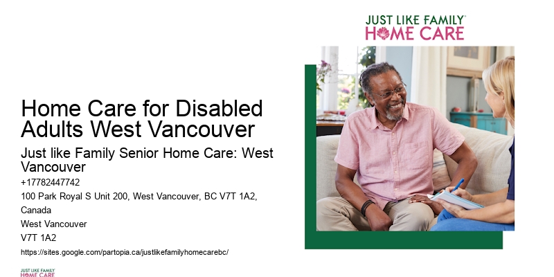 Home care for the elderly Home Care for Disabled Adults West Vancouver