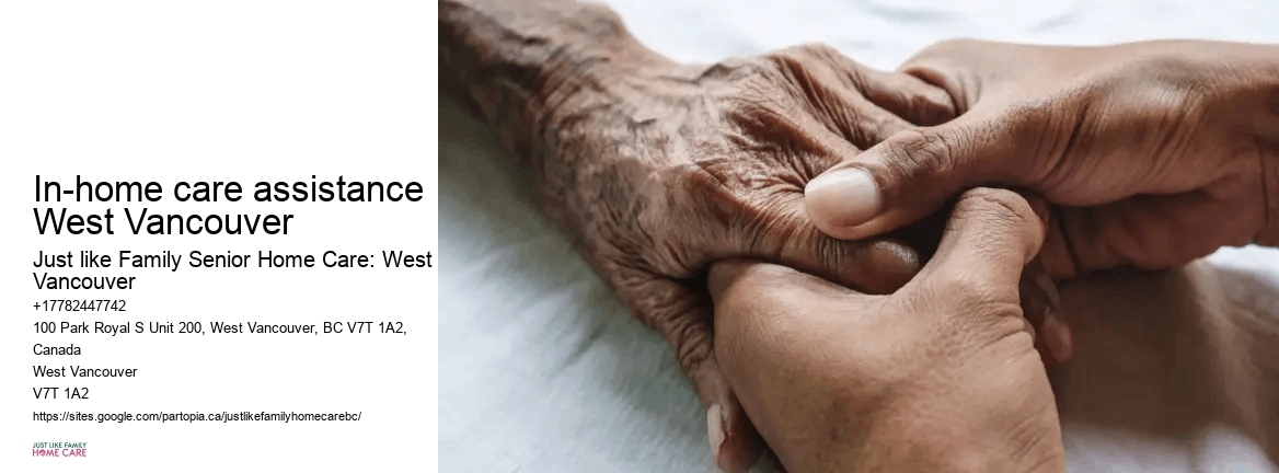 In-Home Care Services In-home care assistance West Vancouver
