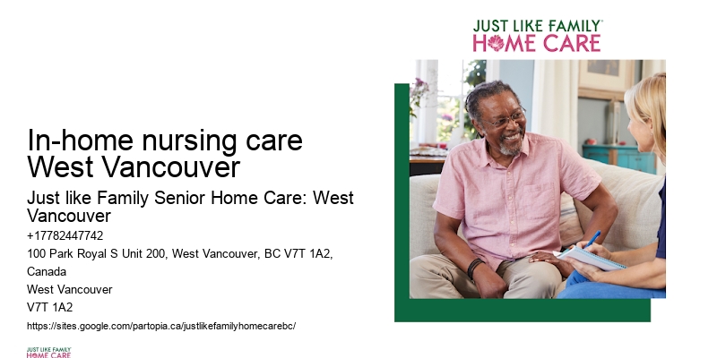 Senior wellness programs In-home nursing care West Vancouver