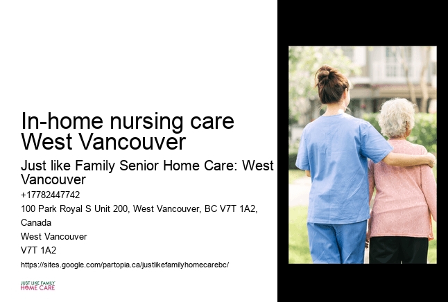Skilled nursing at home In-home nursing care West Vancouver