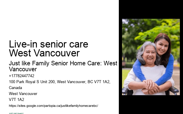 Personal care services Live-in senior care West Vancouver