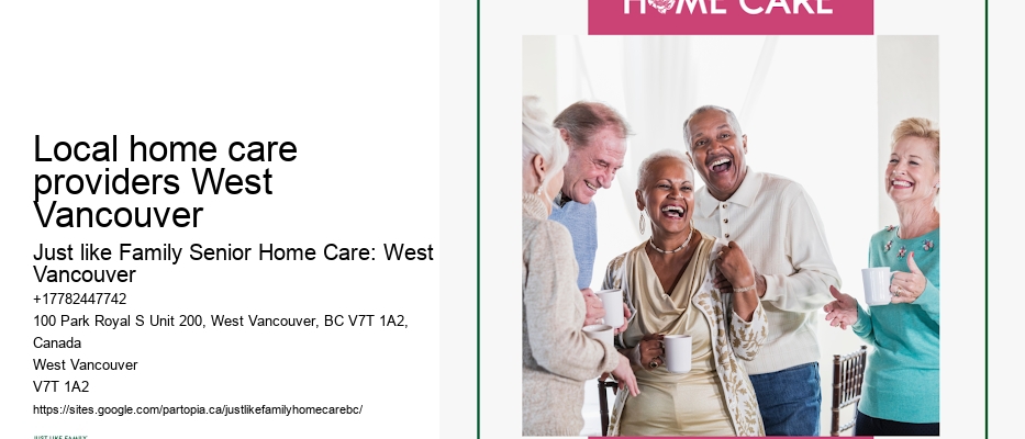 Local home care providers West Vancouver in-home care providers