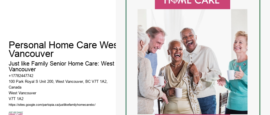 Personal Home Care West Vancouver home care aides