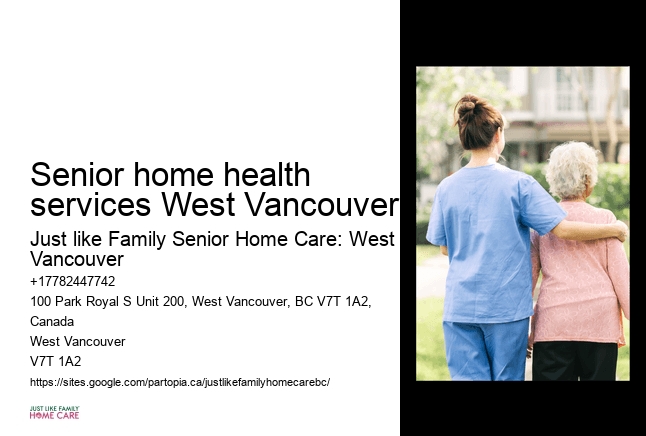 Home health aides Senior home health services West Vancouver