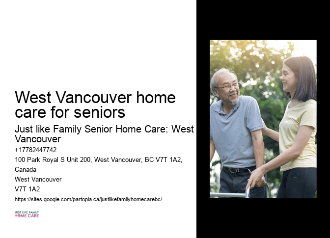 Skilled nursing care West Vancouver home care for seniors