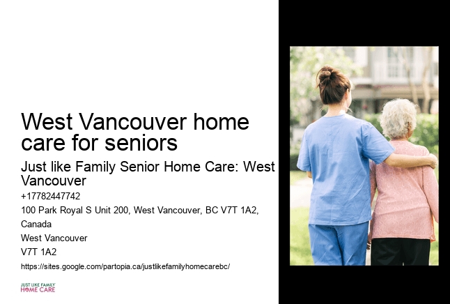 Geriatric Home Care Services West Vancouver home care for seniors