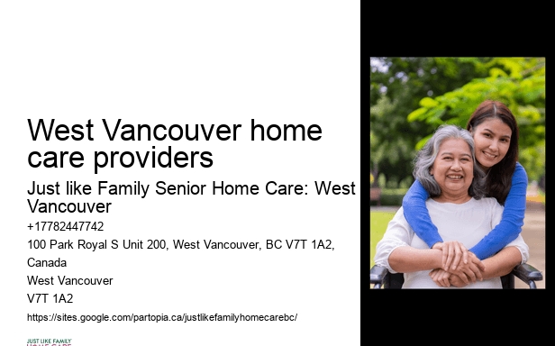 Emergency Home Care Services West Vancouver home care providers