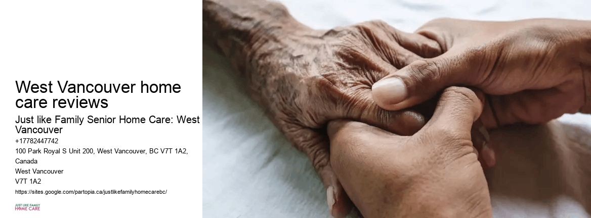 Elderly care services West Vancouver home care reviews