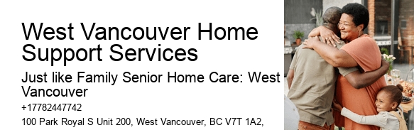 West Vancouver Home Support Services Home Health Aides
