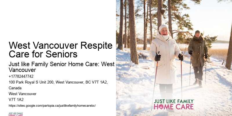 Quality home care services West Vancouver Respite Care for Seniors