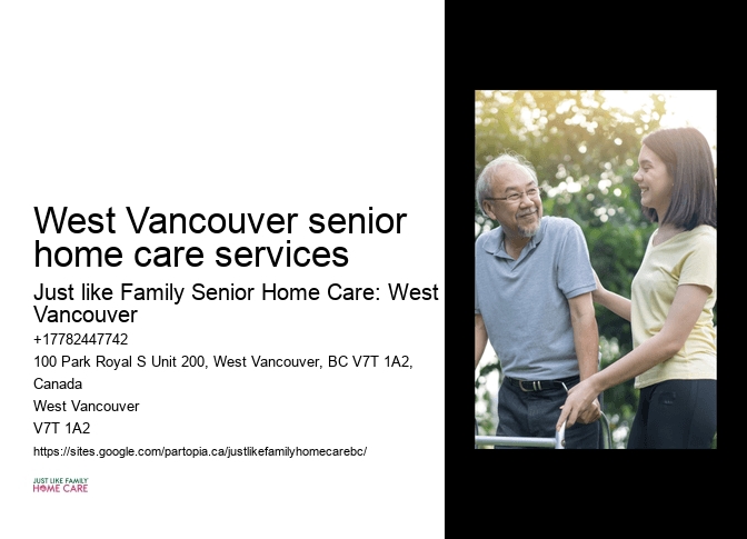 Senior care companions West Vancouver senior home care services