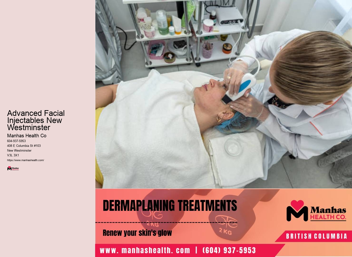 Minimally Invasive Facial Treatments New Westminster
