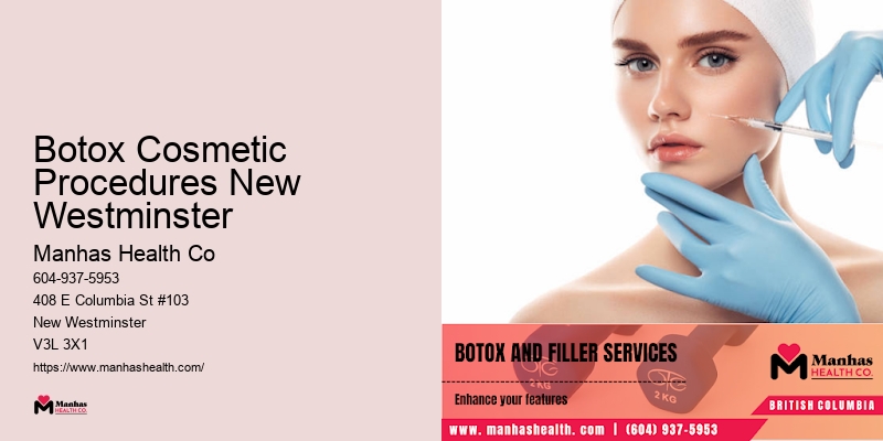 Botox Cosmetic Procedures New Westminster