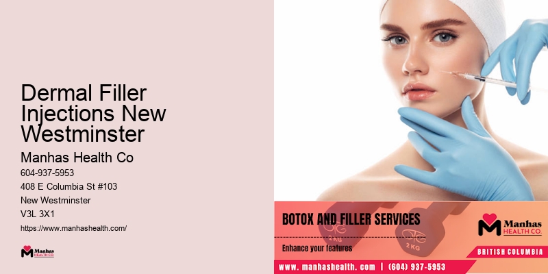 Dermal Filler Injections New Westminster
