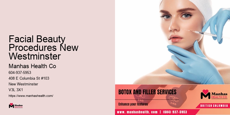 Facial Beauty Procedures New Westminster