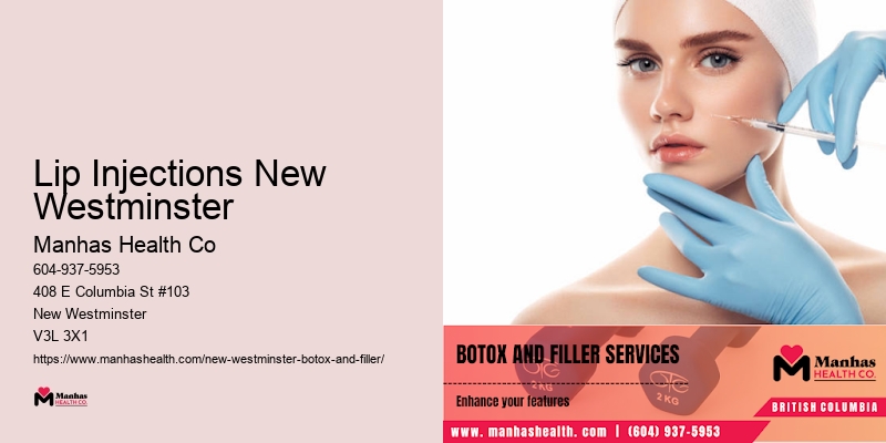 Lip Injections New Westminster