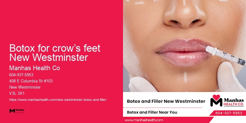 Botox treatment near me Botox for crow’s feet New Westminster