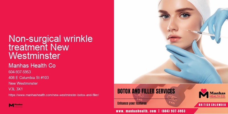 Long-lasting Botox results Non-surgical wrinkle treatment New Westminster