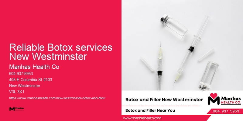 Botox for skin rejuvenation Reliable Botox services New Westminster