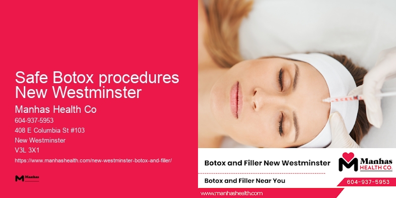 Botox injection specialists Safe Botox procedures New Westminster