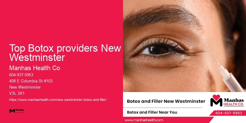 Botox specialists near Top Botox providers New Westminster