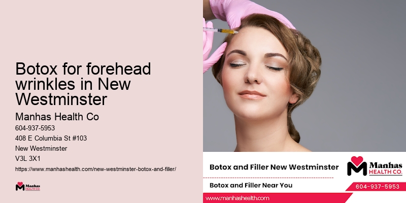 Botox for forehead wrinkles in New Westminster
