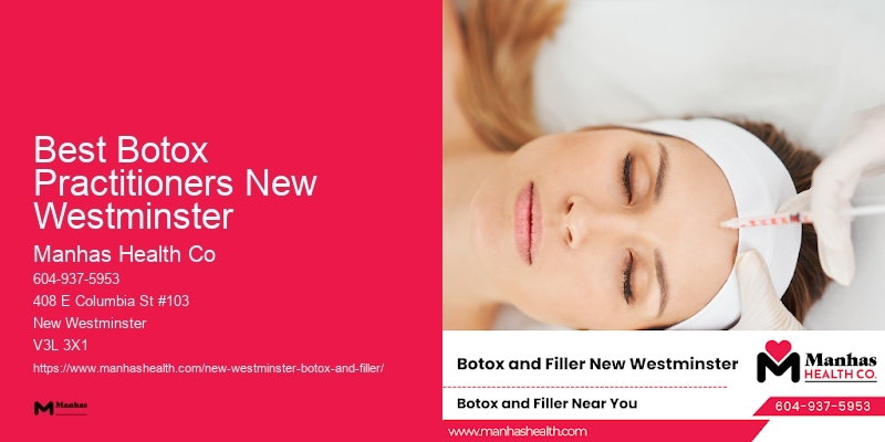 Botox consultation appointments Best Botox Practitioners New Westminster