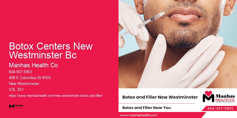 Botox sessions near me Botox Centers New Westminster Bc