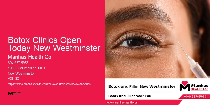 Botox pricing Botox Clinics Open Today New Westminster