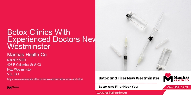 Local Botox doctors near Botox Clinics With Experienced Doctors New Westminster
