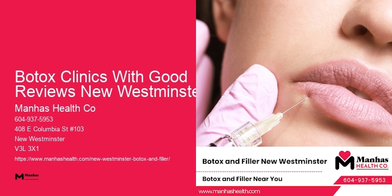Botox for reducing facial lines Botox Clinics With Good Reviews New Westminster