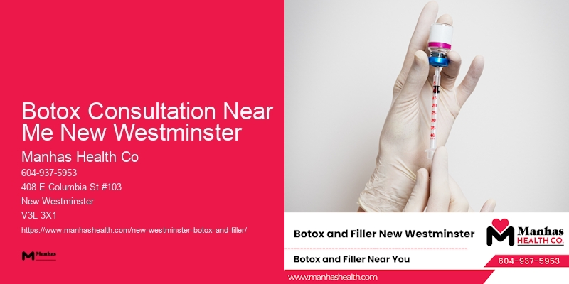 Botox touch-ups Botox Consultation Near Me New Westminster
