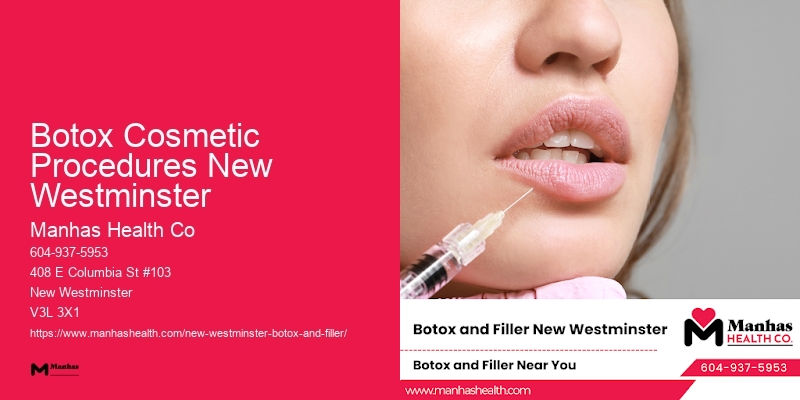 Botox for smoother facial appearance Botox Cosmetic Procedures New Westminster