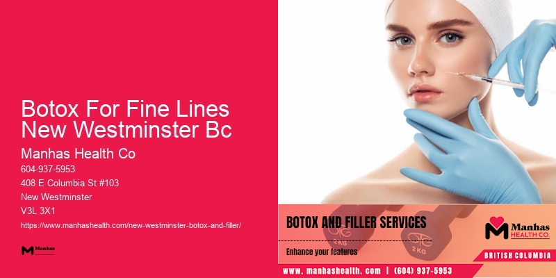 Botox facial rejuvenation services Botox For Fine Lines New Westminster Bc