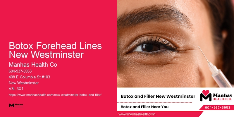 Botox for face Botox Forehead Lines New Westminster