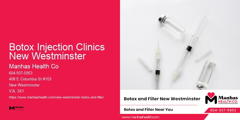 Where to get Botox in Botox Injection Clinics New Westminster